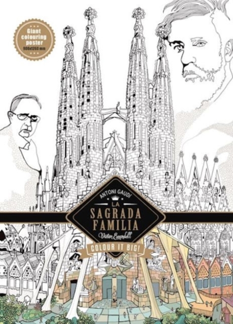 La Sagrada Familia - Antoni Gaudi: Color in Poster, Poster Book