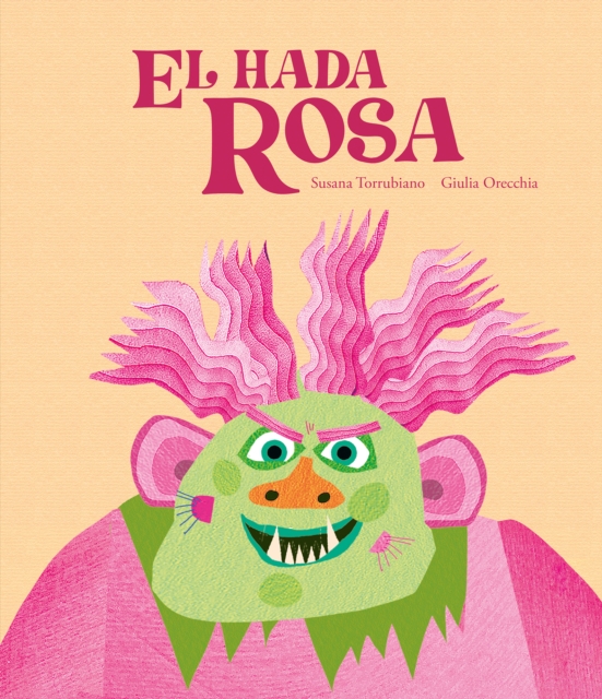 El hada Rosa, Hardback Book