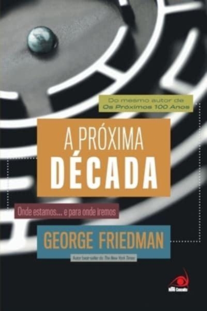 A Proxima Decada, Paperback / softback Book