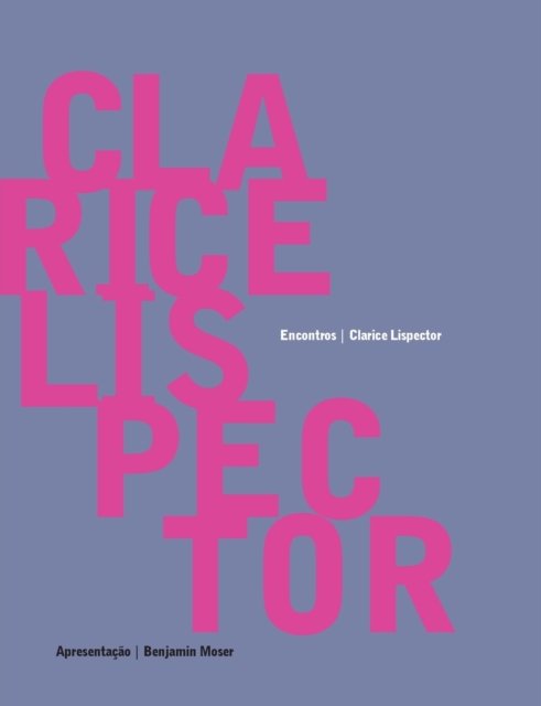 Clarice Lispector - Encontros, Paperback / softback Book