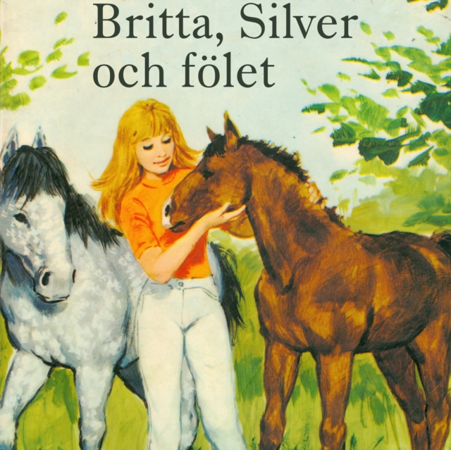 Britta, Silver och folet, eAudiobook MP3 eaudioBook