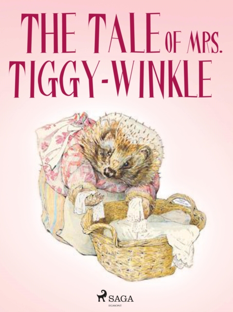 The Tale of Mrs. Tiggy-Winkle, EPUB eBook