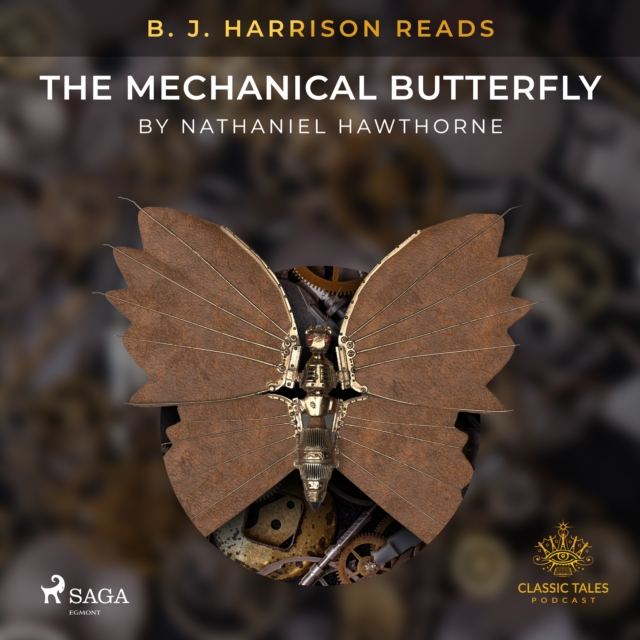 B. J. Harrison Reads The Mechanical Butterfly, eAudiobook MP3 eaudioBook
