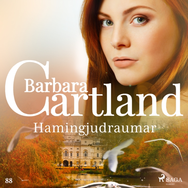 Hamingjudraumar (Hin eilifa seria Barboru Cartland 6), eAudiobook MP3 eaudioBook