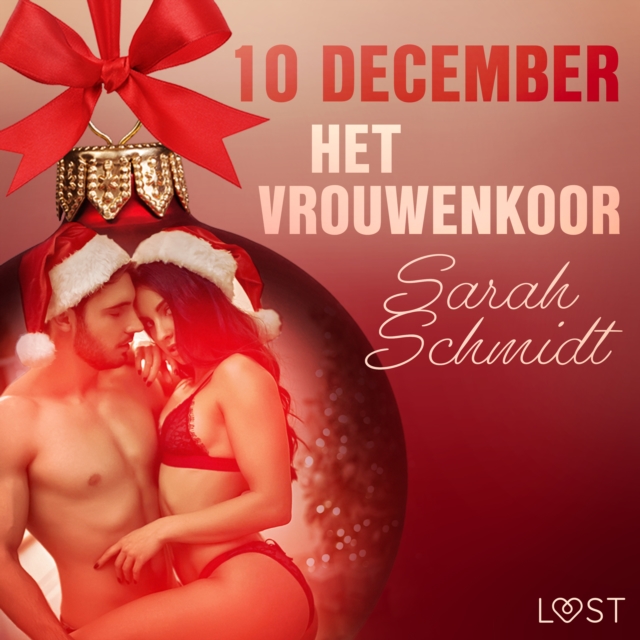 10 december: Het vrouwenkoor - een erotische adventskalender, eAudiobook MP3 eaudioBook