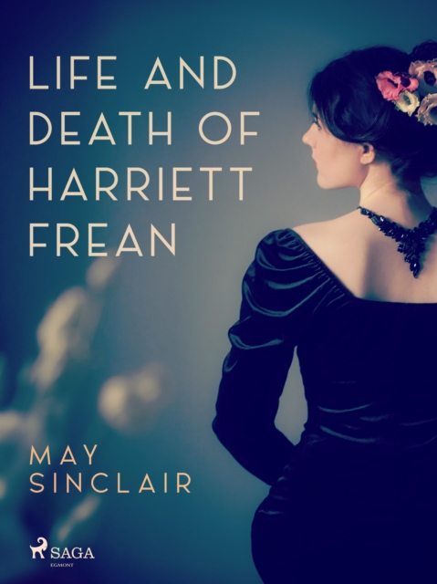 Life And Death of Harriett Frean, EPUB eBook