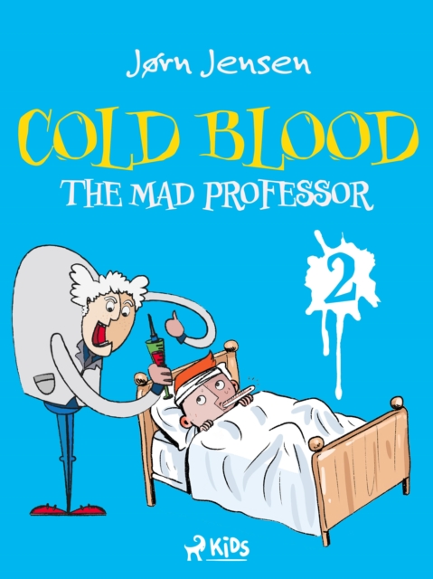 Cold Blood 2 - The Mad Professor, EPUB eBook