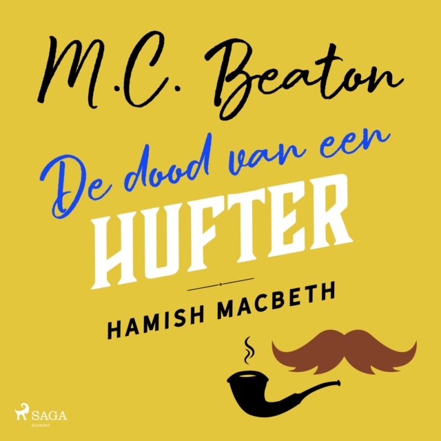 De dood van een hufter - Hamish Macbeth, eAudiobook MP3 eaudioBook