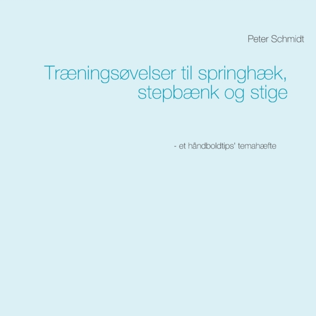 Traeningsovelser til springhaek, stepbaenk og stige, Paperback / softback Book