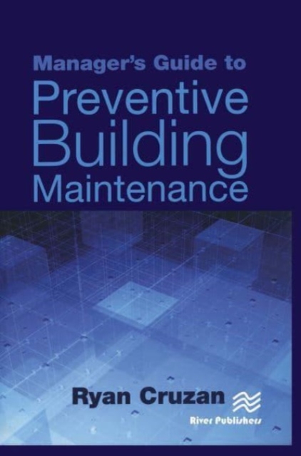 Manager's Guide to Preventive Building Maintenance, Paperback / softback Book