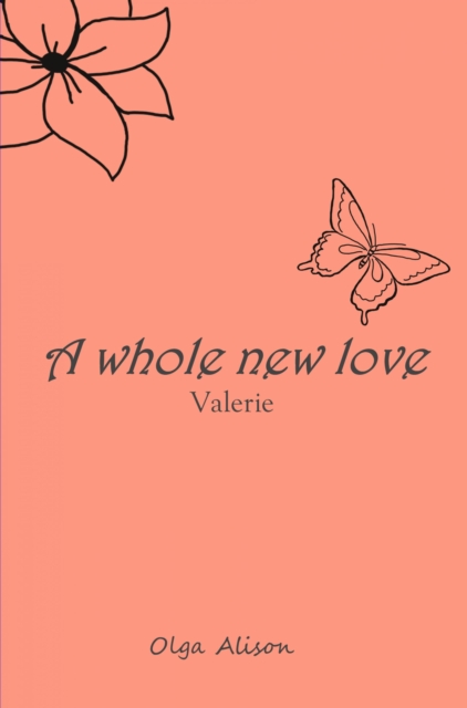 A whole new love - Valerie, EPUB eBook