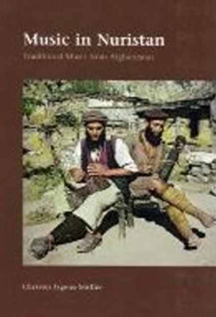 Music in Nuristan : Traditional Music from Afghanistan, Mixed media product Book