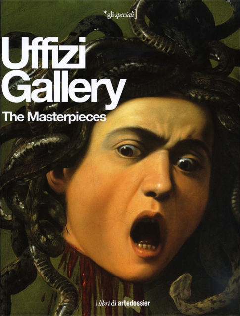 Uffizi Gallery : The Masterpieces, Paperback / softback Book
