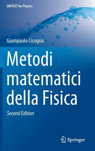 Metodi Matematici Della Fisica, Hardback Book