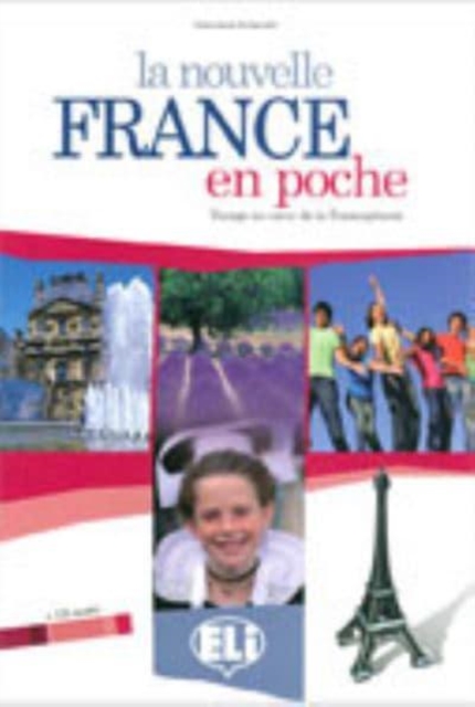 La nouvelle France en poche : Livre de l'eleve + CD, Mixed media product Book
