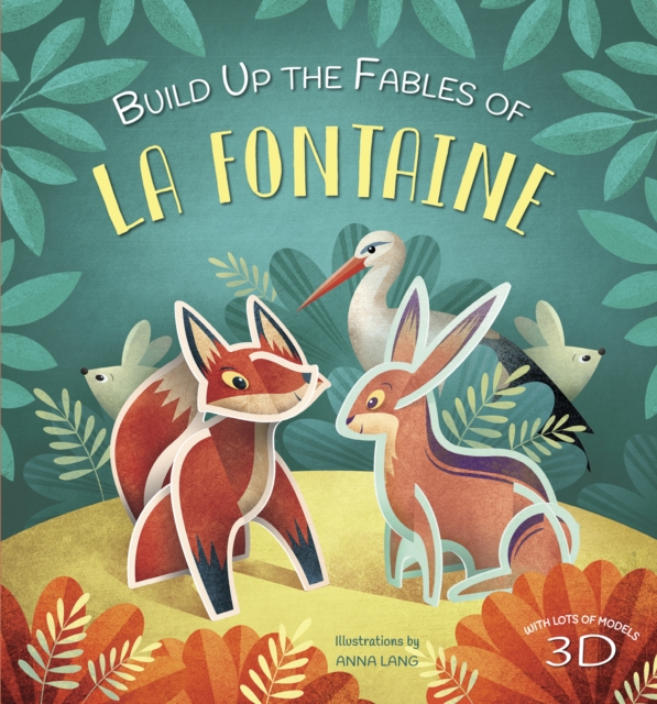 Build Up the Fables of La Fontaine, Hardback Book