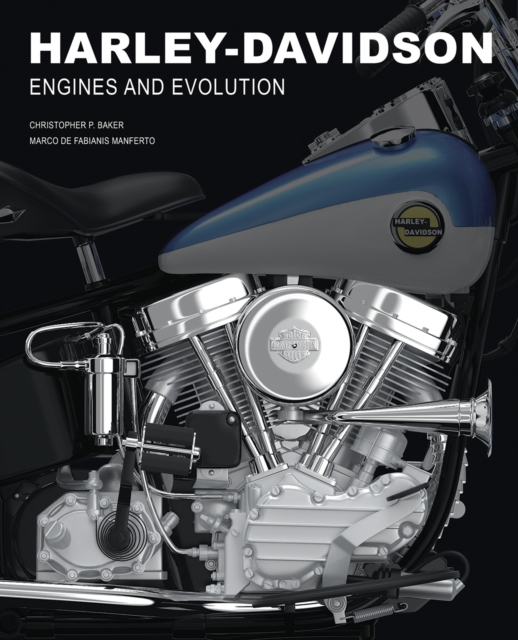 Harley-Davidson : Engines and Evolution, Hardback Book