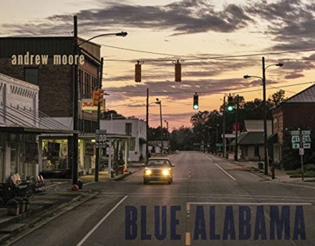 Andrew Moore: Blue Alabama, Hardback Book