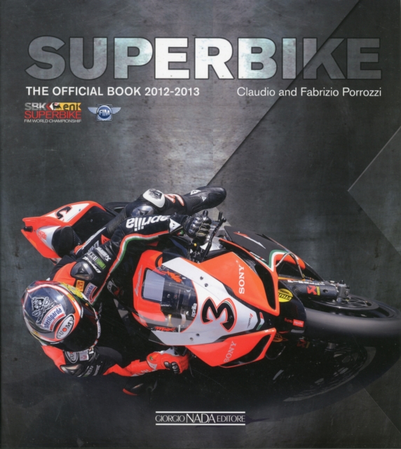 Superbike 2012-2013 : The Official Book, Hardback Book