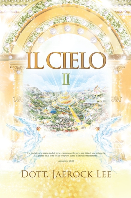 Il Cielo &#8545; : Heaven &#8545;(Italian Edition), Paperback / softback Book