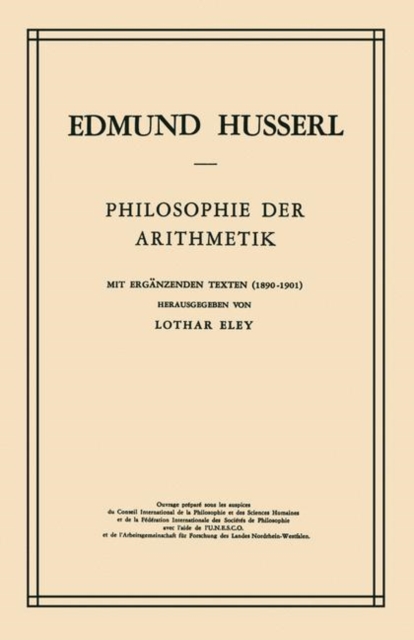 Philosophie der Arithmetik : Mit Erganzenden Texten (1890-1901), Hardback Book