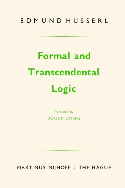 Formal and Transcendental Logic, Paperback / softback Book