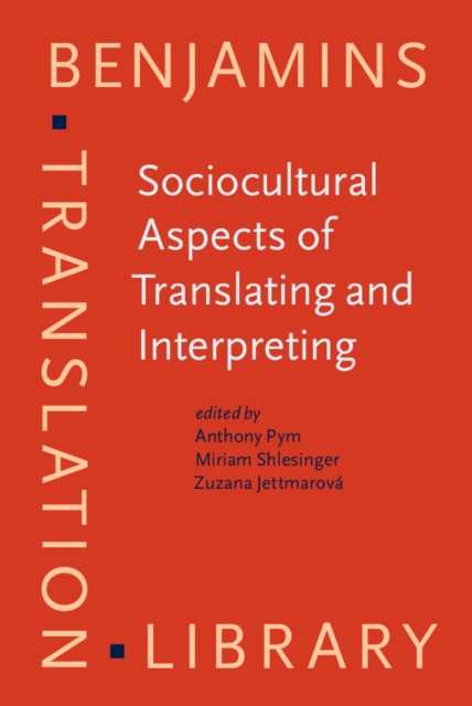 Sociocultural Aspects of Translating and Interpreting, PDF eBook