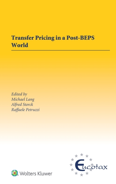 Transfer Pricing in a Post-BEPS World, Hardback Book