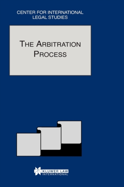 The Arbitration Process : The Arbitration Process - Special Issue, 2001, Hardback Book