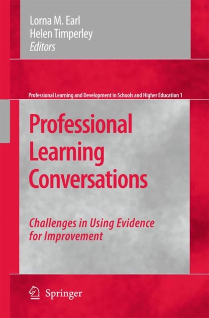 Professional Learning Conversations : Challenges in Using Evidence for Improvement, Paperback / softback Book