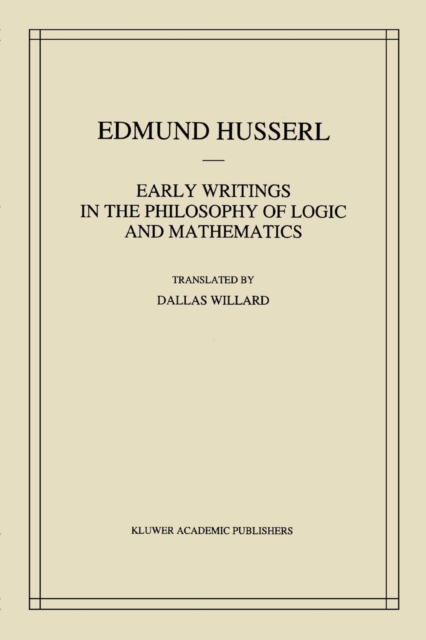 Early Writings in the Philosophy of Logic and Mathematics, Paperback / softback Book