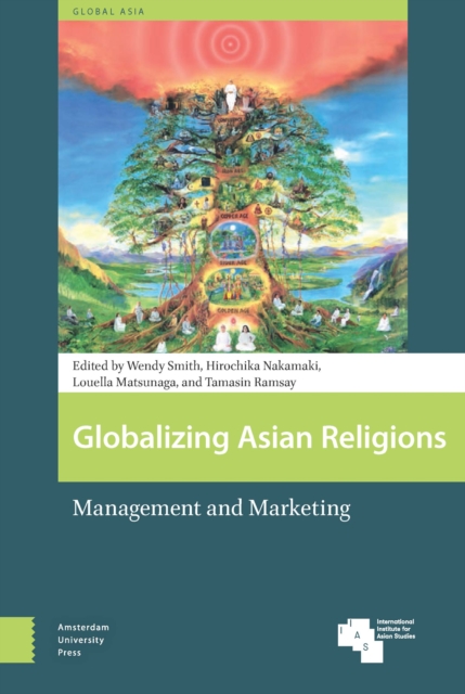 Globalizing Asian Religions : Management and Marketing, PDF eBook
