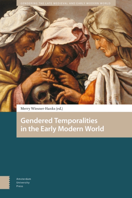 Gendered Temporalities in the Early Modern World, PDF eBook