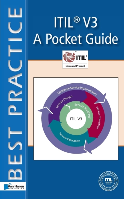 IT Service Management Based on ITIL : A Pocket Guide Volume 3, Paperback Book
