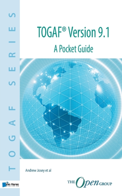 TOGAF Version 9.1 : A Pocket Guide, Paperback / softback Book