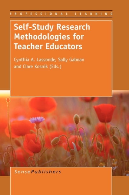 Self-Study Research Methodologies for Teacher Educators, Hardback Book