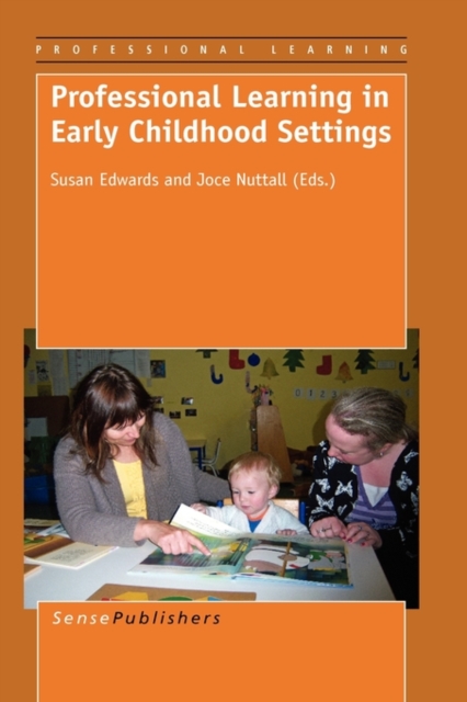 Professional Learning in Early Childhood Settings, Paperback / softback Book