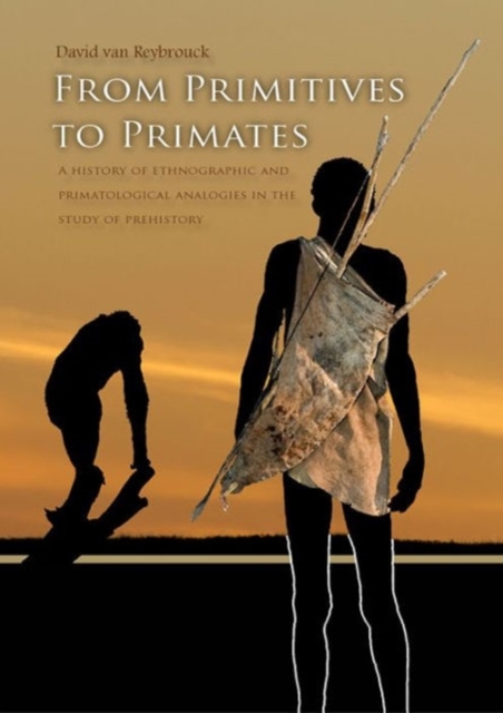 From Primitives to Primates, Paperback / softback Book