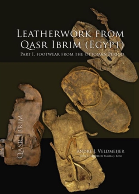 Leatherwork from Qasr Ibrim (Egypt). Part I, Paperback / softback Book