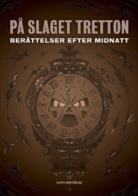 Pa slaget tretton : Berattelser efter midnatt, Paperback / softback Book