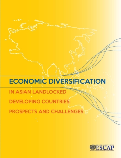 Economic diversification in Asian LLDCs : prospects and challenges, Paperback / softback Book