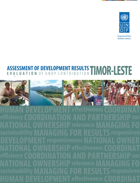 Assessment of development results : evaluation of UNDP contribution - Timor-Leste, Paperback / softback Book