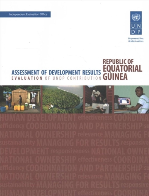 Assessment of development results - Equatorial Guinea : evaluation of UNDP contribution, Paperback / softback Book