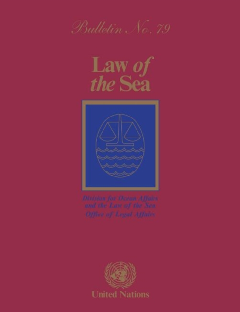 Law of the Sea Bulletin, Number 79, 2012, Paperback / softback Book