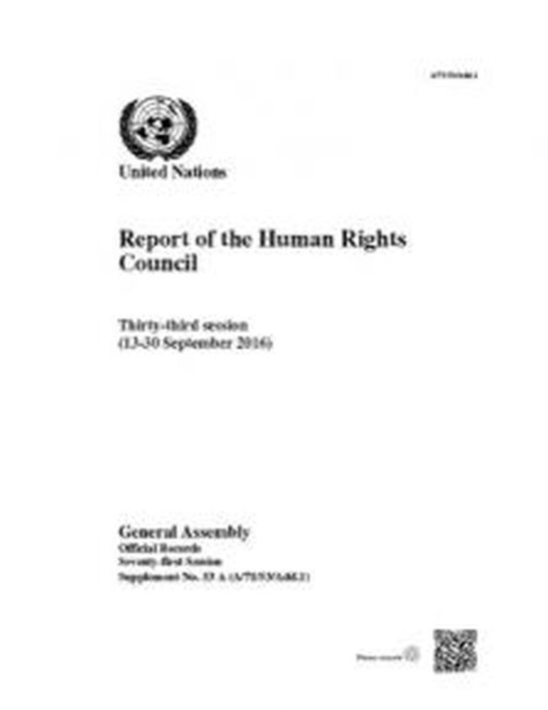 Report of the Human Rights Council : thirty-third session (13-30 September 2016), Paperback / softback Book