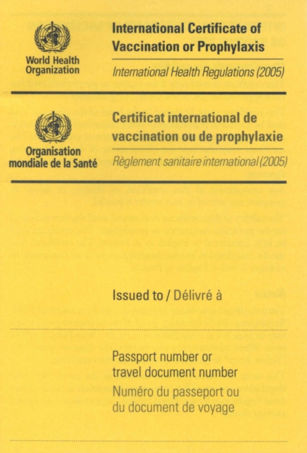 International Certificate of Vaccination : International Health Regulation (2005) English/Francais, Paperback / softback Book