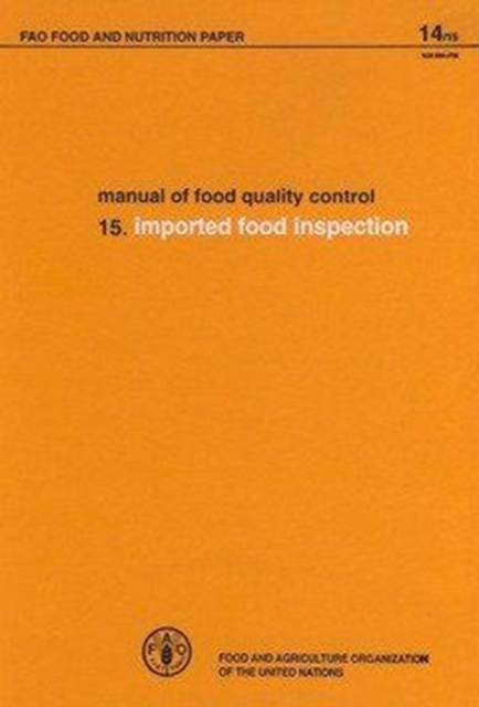 Manual on Food Quality Control : Imported Food Inspection, Paperback / softback Book
