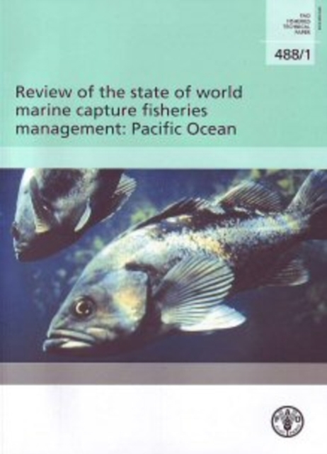 Review of the state of the world marine capture fisheries management : Pacific Ocean, Mixed media product Book