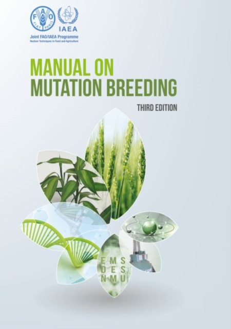 Manual on Mutation Breeding, Paperback / softback Book