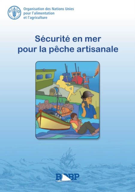 Securite en mer pour la peche artisanale, Paperback / softback Book